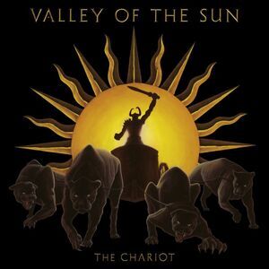 Valley of the Sun - The Chariot  CD